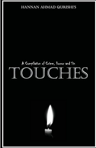 Touches A Compilation of Crime, Horror and Sin
