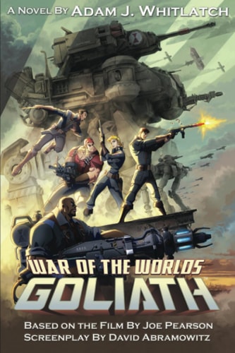 War of the Worlds Goliath