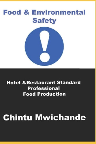 Hotel and Restaurant Standard Professional Food Production Food and Environmental Safety for Professional Food Production