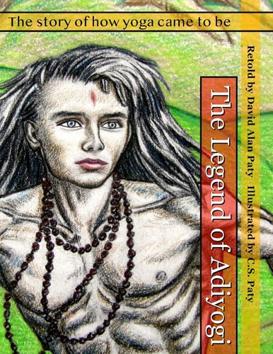 The Legend of Adiyogi The Story of How Yoga Came to Be