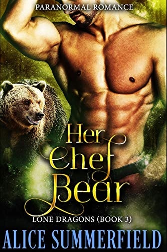 Her Chef Bear A Paranormal Romance