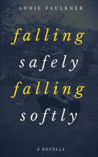 Falling Safely, Falling Softly A Newfoundland Romantic Mystery Novella