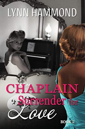 Chaplain Surrender for Love
