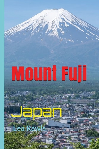 Mount Fuji Japan