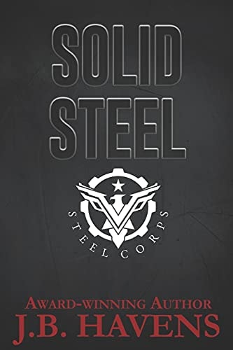 Solid Steel A Steel Corps Novella