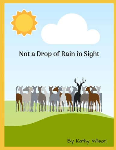Not a Drop of Rain in Sight
