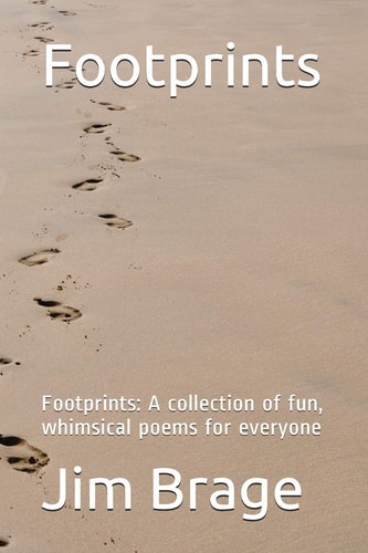 Footprints Footprints: A Collection of Fun, Whimsical Poems for Everyone