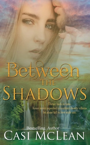 Between The Shadows
