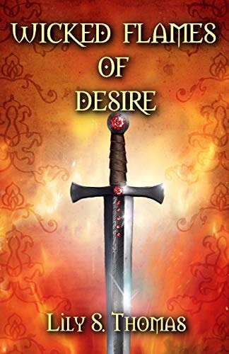 Wicked Flames of Desire