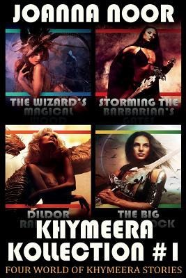 Khymeera Kollection #1 Four Notoriously Naughty World of Khymeera Stories!