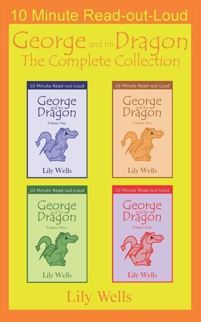 George and His Dragon: The Complete Collection