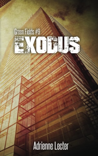Exodus Green Fields #9