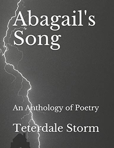 Abagail's Song An Anthology of Poetry