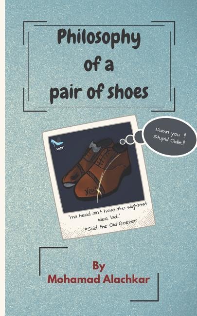 Philosophy of a Pair of Shoes