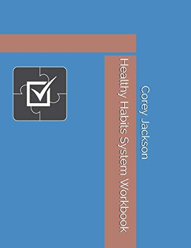Healthy Habits System Workbook