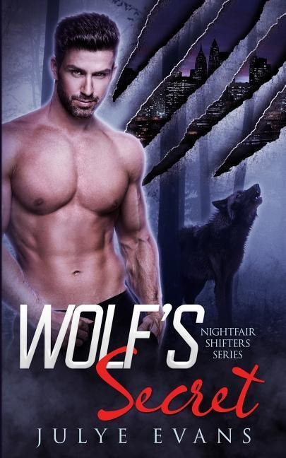 Wolfs Secret: Nightfair Shifters