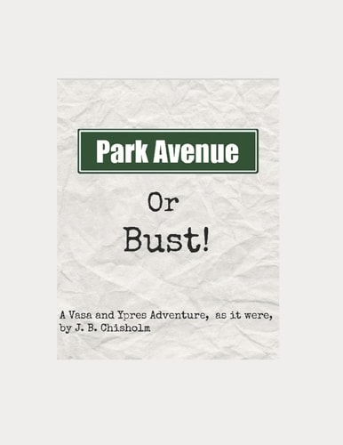 Park Avenue Or Bust!