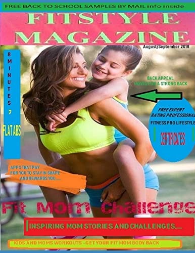 Fitstyle Magazine Back to School Issue August / September 2018