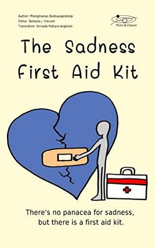 The Sadness First Aid Kit