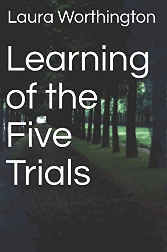 Learning of the Five Trials
