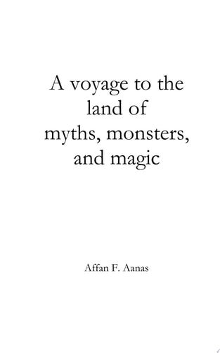 A voyage to the land of myths, monsters, and magic Fiction, Monsters, Magic, Haloween, Dragon