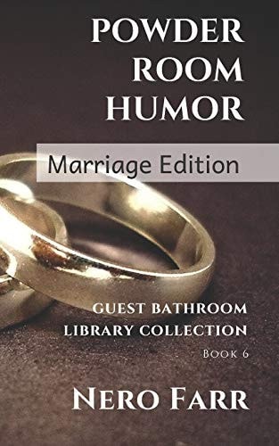 Powder Room Humor Guest Bathroom Library Collection - Marriage Edition