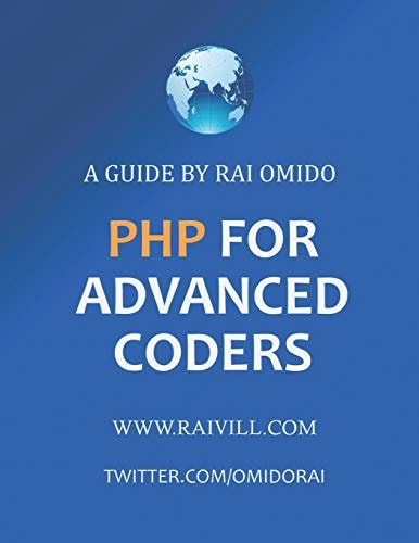 PHP for Advanced Coders A Guide by Rai Omido