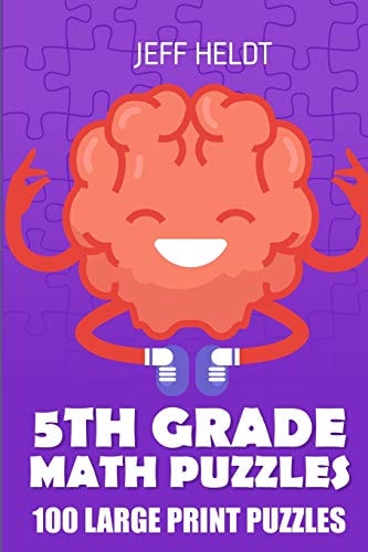 5th Grade Math Puzzles Tents Puzzles - 100 Large Print Puzzles