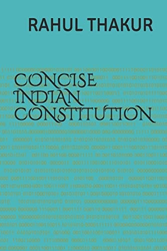 Concise Indian Constitution For Civil Services & Judicial Services Exams
