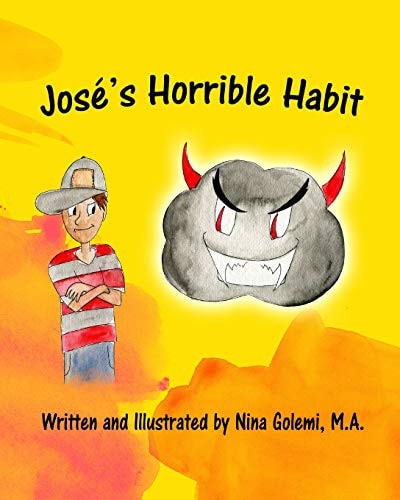 José's Horrible Habit Helping Kids Replace Bad Habits With Good Choices