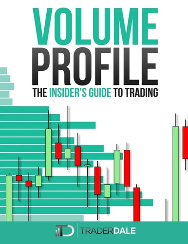 Volume Profile The Insider's Guide to Trading
