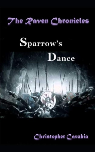 Sparrows Dance The Raven Chronicles
