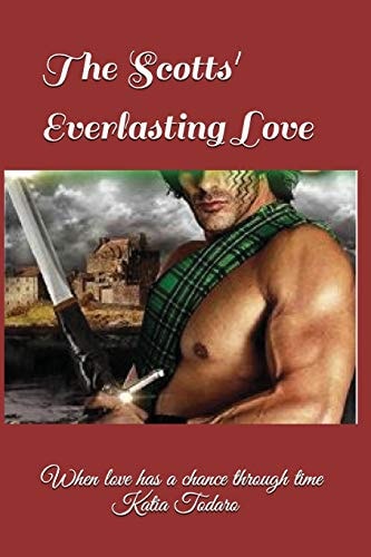 The Scotts' Everlasting Love When Love Has a Chance Through Time