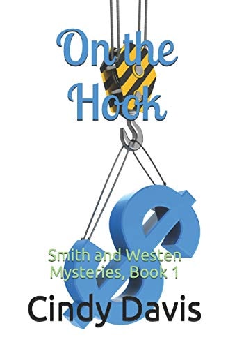 On the Hook Smith and Westen Mysteries, Book 1