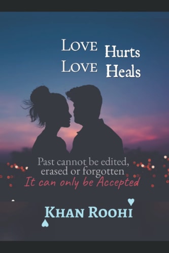 Love Hurts Love Heals Journey of Love