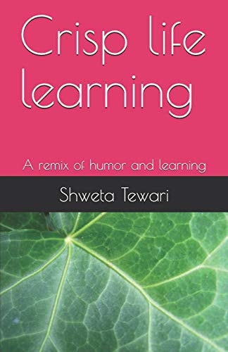 Crisp Life Learning A Remix of Humor and Learning