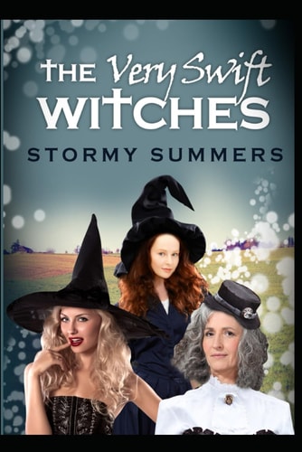 The Very Swift Witches