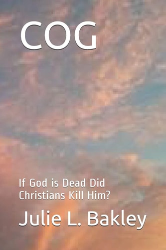 Cog If God Is Dead Did Christians Kill Him?