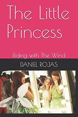 The Little Princess Riding with the Wind