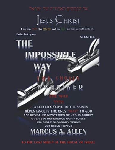The Impossible Way Part I the Way