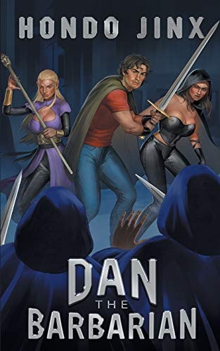 Dan the Barbarian A Gamelit Harem Fantasy Adventure