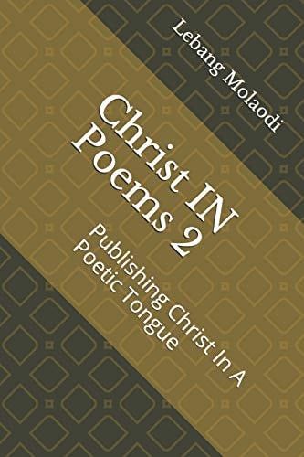 Christ in Poems 2 Publishing Christ in a Poetic Tongue