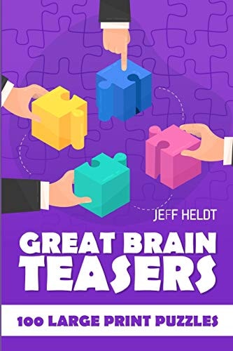 Great Brain Teasers EntryExit Puzzles - 100 Large Print Puzzles