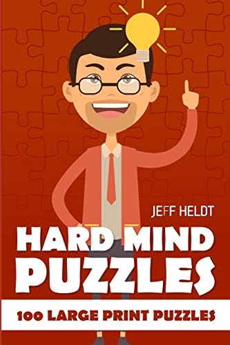 Hard Mind Puzzles Sign In Puzzles - 100 Large Print Puzzles