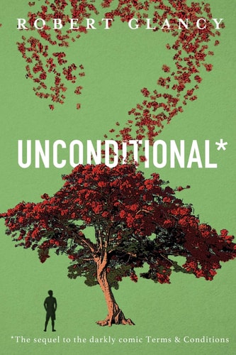 Unconditional The Sequel to Terms & Conditions