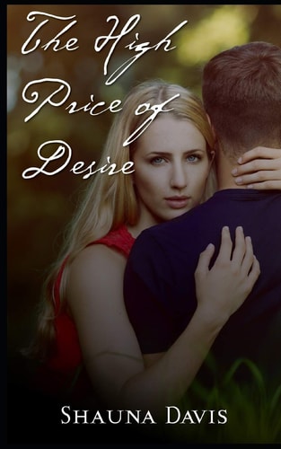 The High Price of Desire