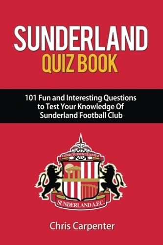 Sunderland Quiz Book