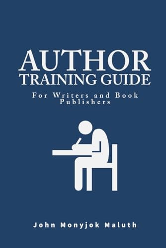 Author Training Guide For Writers and Book Publishers