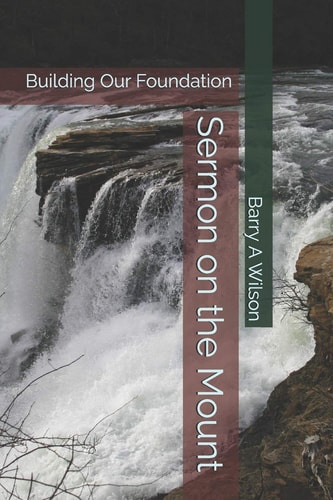 Sermon on the Mount Building Our Foundation