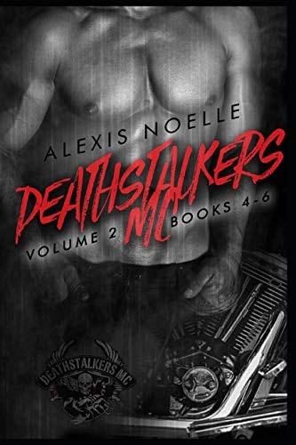 Deathstalkers MC Volume Two Books 4-6